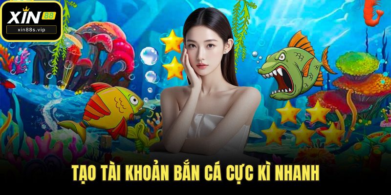 Bắn Cá Online Xin88 Vừa Giải Trí Nhận Thưởng Thật Mỗi Ngày Tạo tài khoản bắn cá cực kì nhanh